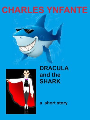 cover image of Dracula and the Shark